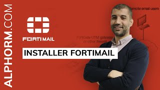 Comment installer FortiMail  Vidéo Tuto [upl. by Barclay]