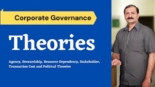 Top 6 Theories of Corporate GovernanceAgencyStewardshipResource DependencyBMR [upl. by Ecnarwal]