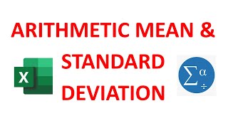 Arithmetic Mean and Standard Deviation [upl. by Mauralia]