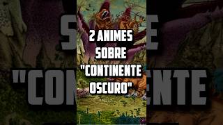 2 animes parecidos al continente oscuro de Hunter x Hunter anime hunterxhunter hxh [upl. by Winwaloe]