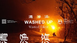 Washed Up A Wasted Talent Film Presented By Sun Bum Ft Arthur Longo Bryan Fox amp Jadyn Chomlack [upl. by Einiffit931]