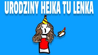 URODZINY HEJKA TU LENKA [upl. by Main]