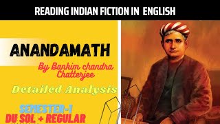 Anandamath Bankim Chandra Chatterjee Unit 2 Detailed summary in Hindi with themes [upl. by Averell]