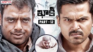 Khakee Latest Telugu Movie Part 11  Karthi  Rakul Preet Singh  Aditya Cinemalu [upl. by Cleaves997]