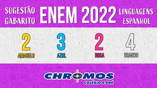 Gabarito ENEM 2022 CHROMOS  Prova Amarela Questão 02  Espanhol [upl. by Fantasia]