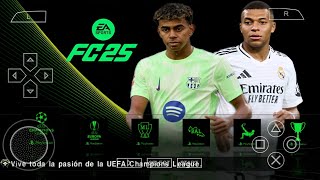 FIFA 2025 PPSSPP  EA FC 25 PPSSPP ORIGINAL ANDROID PS5 Play On MobileBest Graphics New Kits HD [upl. by Oflunra732]