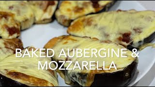 BAKED AUBERGINES amp MOZZARELLA [upl. by Nairdad144]