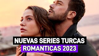 NUEVAS SERIES TURCAS ROMÁNTICAS DE 2023🇹🇷❤️ [upl. by Lambard195]