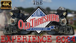 The Midwest Old Threshers Experience 2024 [upl. by Kelsy650]