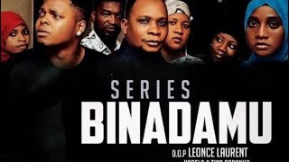 BINADAMU EPISODE 7 SEASON ONE [upl. by Zita]