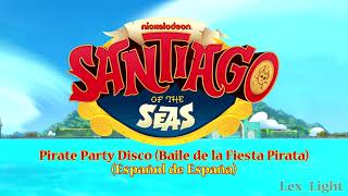 AUDIO Santiago de los Mares  Pirate Dance Disco Español de España 1080p [upl. by Leacock]