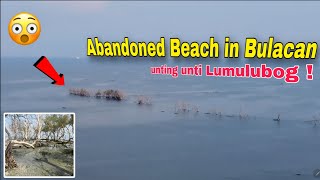 Abandoned Beach in Bulacan unting unting Lumulubog  Aroma Beach  Town Proper of Hagonoy Bulacan [upl. by Nuahsar]