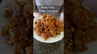 Pollo Frito Estilo Coreano🍗🇰🇷😋│comida coreana [upl. by Kramnhoj]