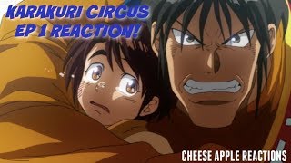 Karakuri Circus  Episode 1 Live Reaction  Cheese Apple [upl. by Lim]