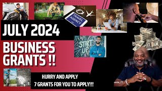 July 2024 Small Business Grants  7 Grants For You To Apply [upl. by Baram415]