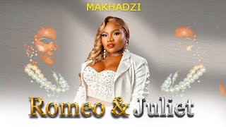 Makhadzi x Master KG  Romeo And Juliet New Hit 2024 [upl. by Viviene331]