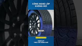 Công nghệ lốp không hơi của Michelin shorts [upl. by Reywas264]