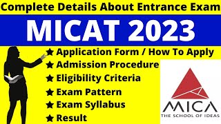 MICAT 2023 Full Details Notification Date Application Syllabus Pattern Eligibility Admit Card [upl. by Blakeley954]