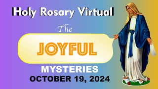 Holy Rosary Saturday 10192024 💛 Joyful Mysteries of the Rosary —Holy Rosary Today Virtual [upl. by Stelu214]