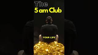 JOIN THE 5 AM CLUB robinsharma 5amclub 5amroutine [upl. by Mccully]