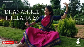 Dhanashree Thillana 20  By Sneha Bhat  Desciple of Vidushi Yogishwari Jayaprakash [upl. by Prouty]