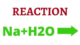 Reaction of Sodium and WaterNaH2O  Balanced equation naH2O N [upl. by Tome]