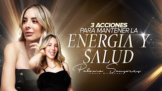 3 acciones para mantener la energía y salud [upl. by Jedediah429]