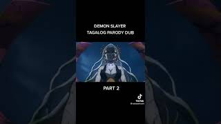 DEMON SLAYER TAGALOG DUB 🤣🤣 Part 4… [upl. by Ozkum142]