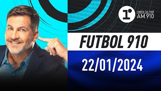 FÚTBOL 910 con Toti Pasman  EN VIVO  Lunes 22012024 [upl. by Naujat]