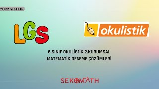 Okulistik 6Sinif Matematik Deneme 2 çözümleri 2022 [upl. by Urbain562]