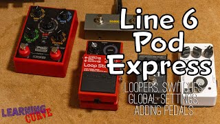 Line 6 Pod Express Loopers Footswitches and Global Settings [upl. by Acissaj474]