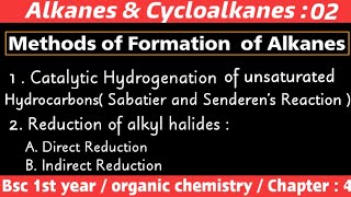 Methods of formation of alkanes  Alkanes and cycloalkanes  Bsc 1st year organic chemistry [upl. by Hahcim]