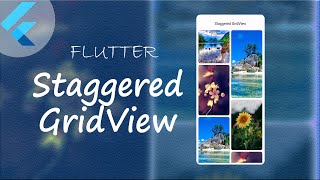 Staggered GridView in Flutter  Flutter Staggered GridView UI Design  Flutter Beautiful UI Design [upl. by Angelika349]