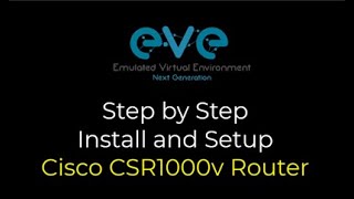 EVENG CSR1000V Cisco Router Install [upl. by Baese989]