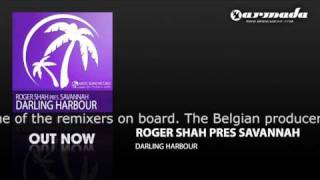 Roger Shah presents Savannah  Darling Harbour Roger Shah Original Mix MAGIC030 [upl. by Adnolaj]