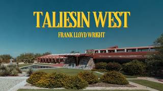 Touring Taliesin West by Frank Lloyd Wright [upl. by Akienat]