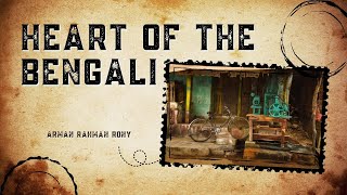 Discovering The Heart Of The Bengali Secrets Region  AR The Creative [upl. by Ayotyal]