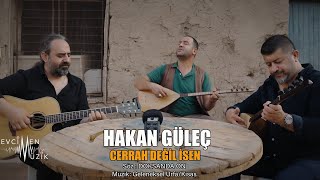 Hakan Güleç  Cerrah Değil İsen Official Video [upl. by Lion]