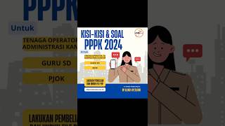 Kisi Kisi dan Soal PPPK 2024 terlengkap soalpppk2024 soaltespppk pppk2024 lowongankerja [upl. by Theressa]