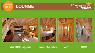 Chalet bois en kit  Le Lounge 78m² [upl. by Darmit]