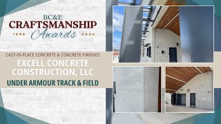 BCampE 2024 Craftsmanship Award Winner Under Armour Track amp Field CastinPlace Concrete amp Finishes [upl. by Ardnued]