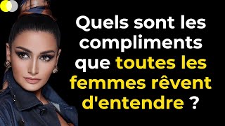 Les femmes SONT SÉDUITES QUAND ELLES ENTENDENT CELA  14 Compliments Qu’Elles Rêvent dEntendre [upl. by Nathanson593]