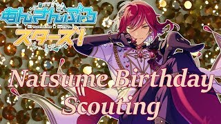 Ensemble Stars Natsume Birthday Scouting 270 Dia [upl. by Semela]