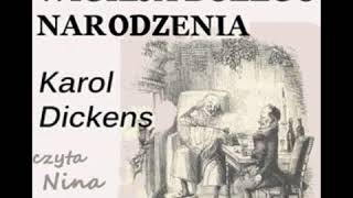 Opowieść wigilijna  Charles Dickens Audiobook PL [upl. by Lekar41]