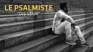 Le Psalmiste  Disleur Vidéo Lyrics [upl. by Hanikas]