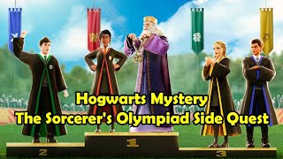 The Sorcerers Olympiad Side Quest Harry Potter Hogwarts Mystery [upl. by Stalk]