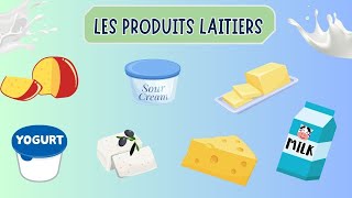 Le vocabulaire des produits laitiers [upl. by Hardin]