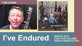 Ive Endured banjo breaks by Tom Adams [upl. by Nosrettap]