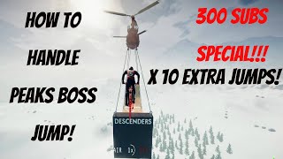 Descendes  How to handle Peaks Boss Jump Easy  10 EXTRA JUMPS 300 Sub Special [upl. by Oidualc]