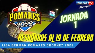 RESULTADOS al 19 de Febrero Jornada 1 Pomares 2022 Nicaragua [upl. by Letnwahs]